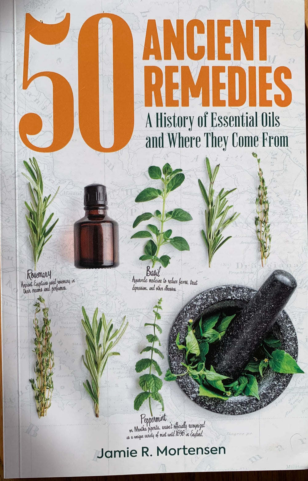50 Ancient Remedies - Essential Oils